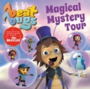 Image for Beat Bugs: Magical Mystery Tour