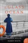 Image for The glass ocean: a novel