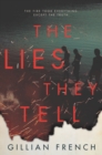 Image for Lies They Tell