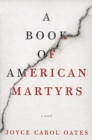 Image for Book of American Martyrs: A Novel