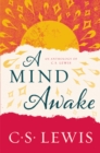 Image for A Mind Awake : An Anthology of C. S. Lewis