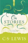 Image for On Stories : And Other Essays on Literature