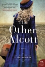 Image for The other Alcott: a novel