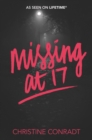 Image for Missing at 17