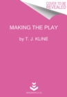 Image for Making the Play