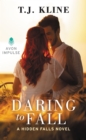 Image for Daring to fall
