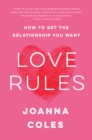 Image for Love rules: how to find a real relationship in a digital world