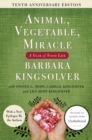 Image for Animal, Vegetable, Miracle - 10th anniversary edition: A Year of Food Life
