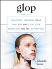 Image for Glop: nontoxic, expensive ideas that will make you look ridiculous and feel pretentious