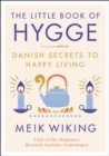 Image for Little Book of Hygge: Danish Secrets to Happy Living