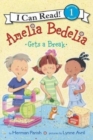 Image for Amelia Bedelia Gets a Break