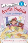 Image for Amelia Bedelia Under the Weather