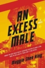 Image for Excess Male, An