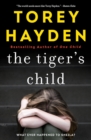 Image for The Tiger&#39;s Child : What Ever Happened to Sheila?