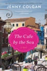 Image for Cafe by the Sea: A Novel