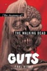 Image for Guts  : the anatomy of the walking dead