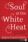 Image for Soul at the White Heat