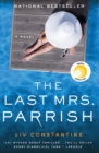 Image for The Last Mrs. Parrish : A Reese&#39;s Book Club Pick