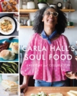 Image for Carla Hall&#39;s Soul Food : Everyday and Celebration