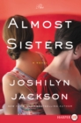 Image for The Almost Sisters