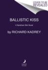 Image for Ballistic Kiss : A Sandman Slim Novel