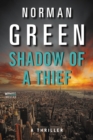 Image for Shadow of a Thief: A Thriller