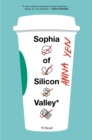 Image for Sophia of Silicon Valley