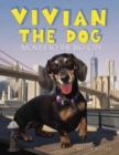Image for Vivian the Dog Moves to the Big City