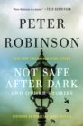 Image for Not Safe After Dark : And Other Stories