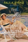 Image for Genius of Jane Austen: Her Love of Theatre and Why She Works in Hollywood