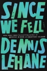 Image for Since We Fell : A Novel