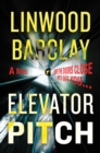 Image for Elevator pitch: a novel