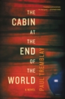 Image for The Cabin at the End of the World