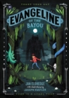 Image for Evangeline of the Bayou