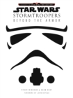 Image for Star Wars Stormtroopers: Beyond the Armor