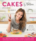 Image for Cakes by Melissa  : life is what you bake it