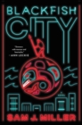 Image for Blackfish City : A Novel