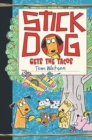 Image for Stick Dog gets the tacos