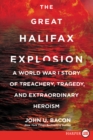 Image for The Great Halifax Explosion