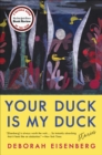 Image for Your Duck Is My Duck: Stories