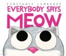 Image for Everybody Says Meow