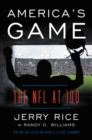 Image for America&#39;s Game : The NFL at 100