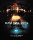 Image for Close Encounters of the Third Kind: The Ultimate Visual History