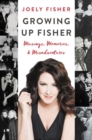 Image for Growing Up Fisher