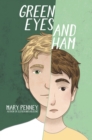 Image for Green eyes and ham