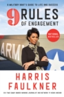 Image for 9 rules of engagement: a military brat&#39;s guide to life and success