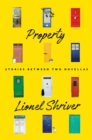 Image for Property : Stories Between Two Novellas