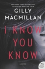 Image for I Know You Know : A Novel