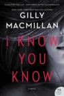 Image for I Know You Know: A Novel