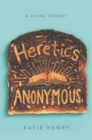 Image for Heretics Anonymous